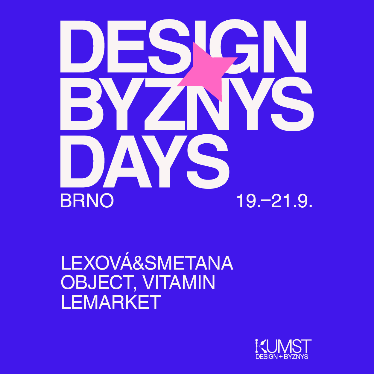 Kumst Brno - Design Byznys Days